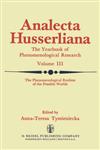 The Phenomenological Realism of the Possible Worlds The a Priori, Activity and Passivity of Consciousness, Phenomenology and Nature Papers and Debate,9027704260,9789027704269