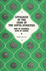 Catalogue of the Coins of the Gupta Dynasties and of Sasanka King of Gauda 1st Indian Edition,8170690552,9788170690559