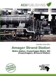 Amager Strand Station,6139977444,9786139977444
