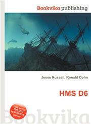 HMS D6,5512055976,9785512055977