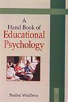 A Hand Book of Educational Psychology,8176258318,9788176258319