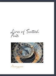 Lives of Scottish Poets,1116547007,9781116547009