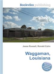 Waggaman, Louisiana,5511315737,9785511315737