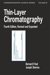 Thin-Layer Chromatography, Revised and Expanded 4th Revised & Expanded Edition,0824702220,9780824702229