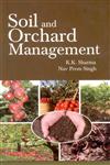 Soil and Orchard Management,8170356857,9788170356851