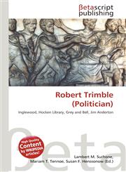 Robert Trimble (Politician),6134444235,9786134444231