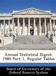 Annual Statistical Digest 1980 Part 1, Regular Tables,1288366566,9781288366569