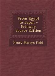 From Egypt to Japan,1287576257,9781287576259