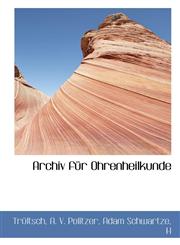 Archiv für Ohrenheilkunde,1110261349,9781110261345