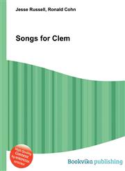 Songs for Clem,5512556290,9785512556290