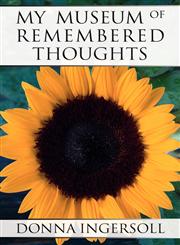 My Museum of Remembered Thoughts,1462689310,9781462689316