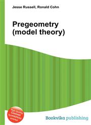 Pregeometry (Model Theory),5512448382,9785512448380