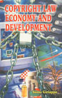 Copyright Law, Economy and Development,8170352754,9788170352754