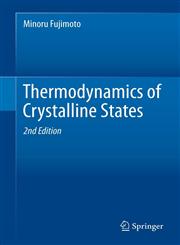 Thermodynamics of Crystalline States,1461450845,9781461450849