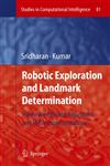 Robotic Exploration and Landmark Determination Hardware-Efficient Algorithms and FPGA Implementations 1st Edition,3540753931,9783540753933