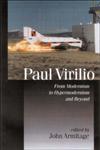 Paul Virilio From Modernism to Hypermodernism and Beyond,0761959025,9780761959021