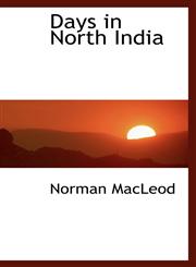 Days in North India,1103088386,9781103088386