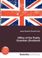 Office of the Public Guardian (Scotland),551207122X,9785512071229