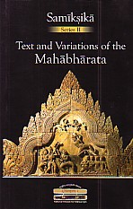 Text and Variations of the Mahabharata Contextual, Regional and Performative Traditions 2nd Edition,8190402994,9788190402996