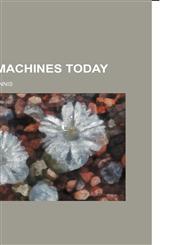 Flying machines today,1155074351,9781155074351