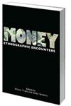 Money Ethnographic Encounters 1st Edition,1845207513,9781845207519