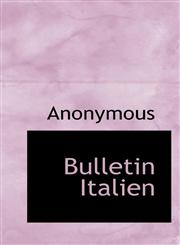 Bulletin Italien,1116674874,9781116674873