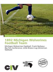1892 Michigan Wolverines Football Team,6201947477,9786201947474