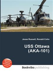USS Ottawa (Aka-101),551175417X,9785511754178