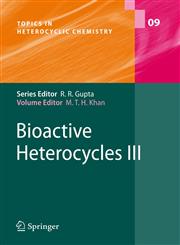 Bioactive Heterocycles III,3540734015,9783540734017