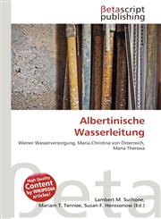 Albertinische Wasserleitung,6133271132,9786133271135