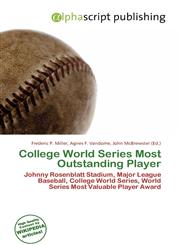 College World Series Most Outstanding Player,6135999923,9786135999921