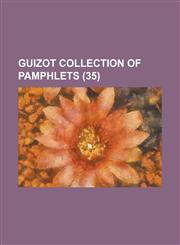 Guizot Collection of Pamphlets (35),1235879569,9781235879562