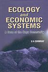 Ecology and Economic Systems A Case of the Naga Community,8189233564,9788189233563