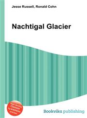 Nachtigal Glacier,5512108298,9785512108291