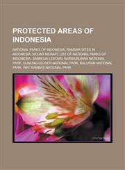 Protected Areas of Indonesia National Parks of Indonesia, Ramsar Sites in Indonesia, Mount Merapi, List of National Parks of Indonesia, Samboja Les,1158131038,9781158131037