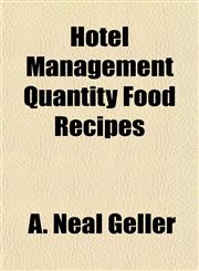 Hotel Management Quantity Food Recipes,1152502131,9781152502130