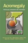Acromegaly Pathology, Diagnosis and Treatment 1st Edition,0849338484,9780849338489