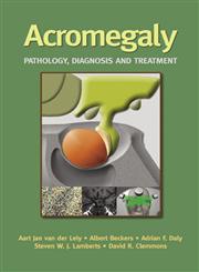 Acromegaly Pathology, Diagnosis and Treatment 1st Edition,0849338484,9780849338489