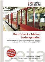 Bahnstrecke Mainz-Ludwigshafen,6135087738,9786135087734