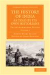 The History of India, as Told by Its Own Historians - Volume 2,1108055842,9781108055840