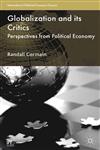 Globalization And Its Critics Perspectives From Political Economy,1137355174,9781137355171