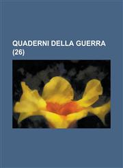 Quaderni Della Guerra (26),1150688815,9781150688812