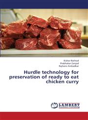 Hurdle Technology for Preservation of Ready to Eat Chicken Curry,3659375500,9783659375507