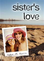 Sister's Love,160703476X,9781607034766