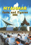 Myanmar Facts and Figures, 2002