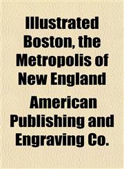 Boston, the Metropolis of New England,1151484881,9781151484888