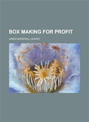 Box Making for Profit,1234232146,9781234232146