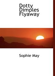 Dotty Dimples Flyaway,1113992808,9781113992802