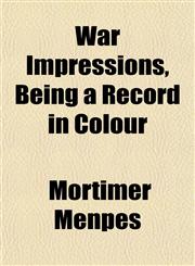 War Impressions, Being a Record in Colour,1152110446,9781152110441