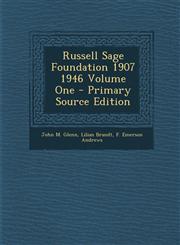 Russell Sage Foundation 1907 1946 Volume One - Primary Source Edition,1295062267,9781295062263